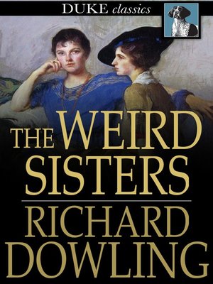 cover image of The Weird Sisters